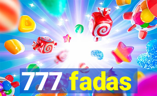 777 fadas